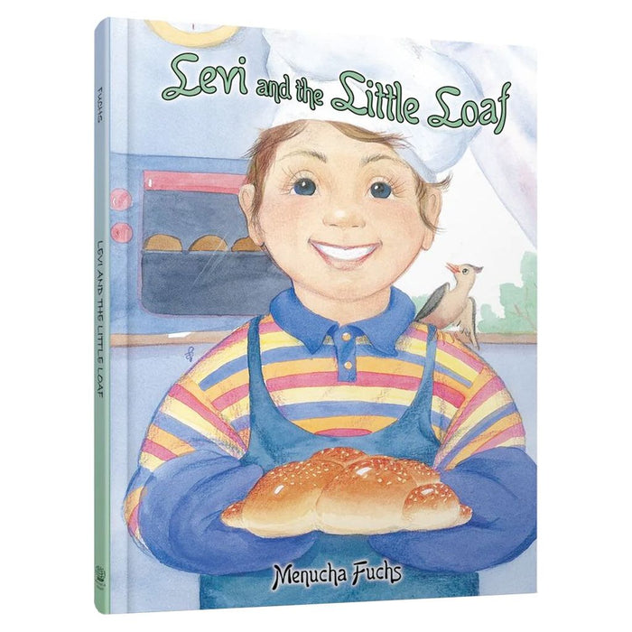 Levi and the Little Loaf — Menucha Fuchs hardcover | Judaica Square Lakewood