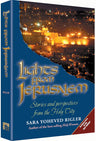 Lights From Jerusalem — Torah Biography hardcover | Judaica Square Lakewood