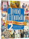 Living Emunah for Children Volume 2 by Rabbi David Ashear