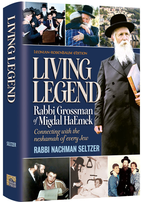 Living Legend: Rabbi Grossman of Migdal Haemek — by Rabbi Nachman Seltzer | Judaica Square Lakewood