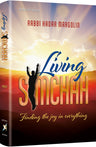Living Simchah — Jewish Thought hardcover | Judaica Square Lakewood