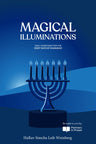 Magical Illuminations front cover with a lit menorah, by Rabbi Simcha Leib Weinberg