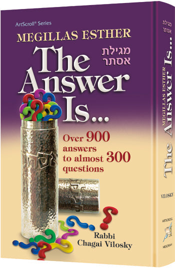 Megillas Esther: the Answer Is — Nach hardcover | Judaica Square Lakewood