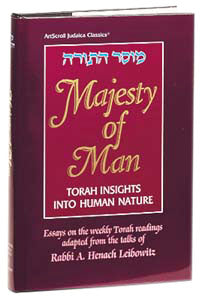 Majesty of Man in hardcover, the shmuessen of Rabbi Henach Leibowitz gathered by his students