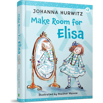 Make Room for Elisa front cover — Johanna Hurwitz, hardcover, published by Menucha Publishers