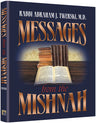 Messages from the Mishnah by Rabbi Abraham J. Twerski