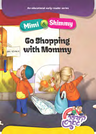 Mimi & Shimmy: Go Shopping with Mommy — English Book — front cover