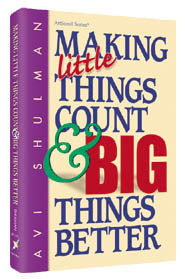 Paperback cover of Avi Shulman's Making Little Things Count and Big Things Better, 208 pages