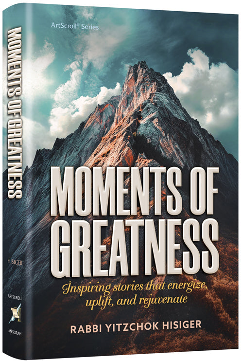 Moments of Greatness — Jewish Stories hardcover | Judaica Square Lakewood