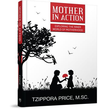 Mother in Action front cover — Tzippora Price, hardcover, published by Menucha Publishers