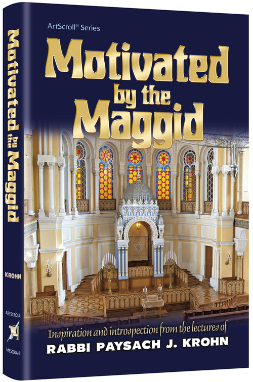 Motivated by the Maggid — by Rabbi Paysach Krohn | Judaica Square Lakewood