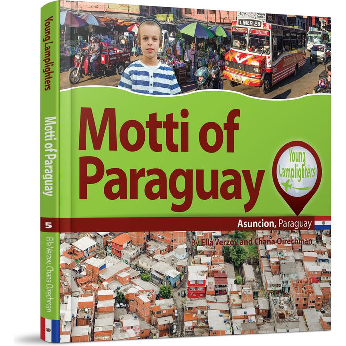 Motti of Paraguay — Chana Oirechman hardcover | Judaica Square Lakewood