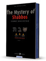 The Mystery of Shabbos by Rabbi DovBer Pinson — English book cover