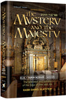 The Mystery and the Majesty — Yom Tov hardcover | Judaica Square Lakewood