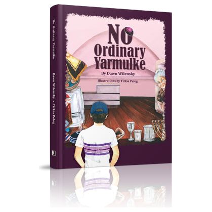 No Ordinary Yarmulke — Dawn Wilensky hardcover | Judaica Square Lakewood