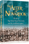 The Alter of Novardok — Torah Biography hardcover | Judaica Square Lakewood