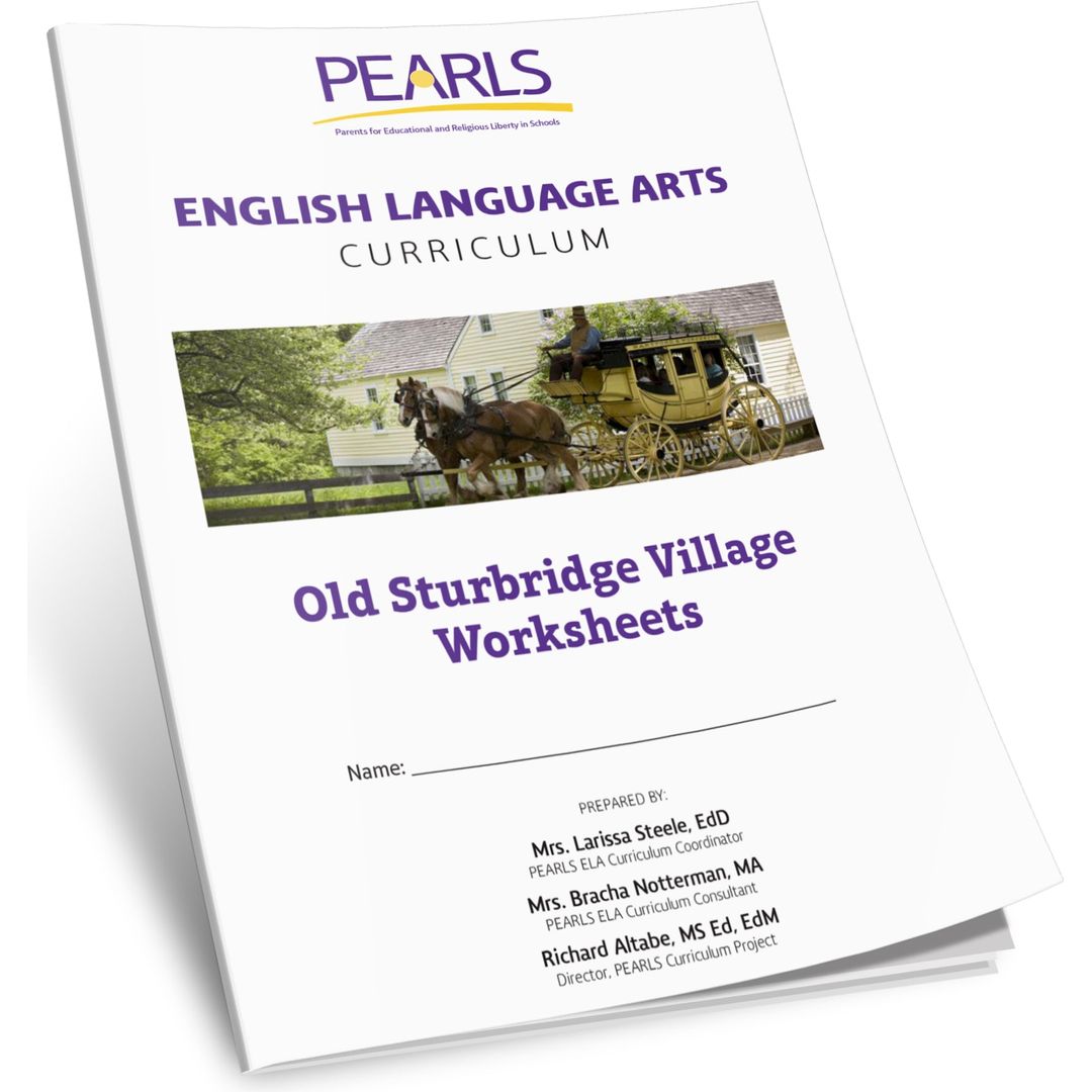 Old Sturbridge Village- Pearls English Language Arts Curriculum