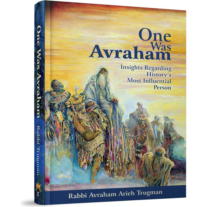 One Was Avraham front cover — Rabbi Avraham Arieh Trugman, hardcover, published by Menucha Publishers