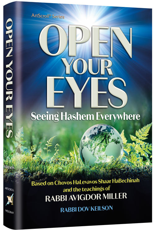 Open Your Eyes — by Rabbi Dov Keilson | Judaica Square Lakewood