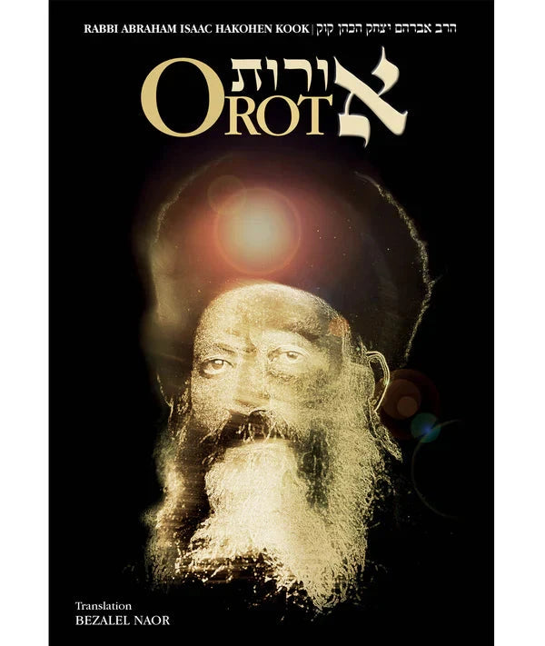 Orot by Rav Avraham Yitzchak Hakohen Kook S/C
