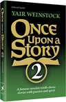 Vol 2 — Once Upon a Story Volume 2 — Jewish Stories hardcover | Judaica Square Lakewood