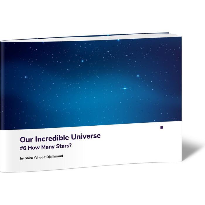 Our Incredible Universe #6 How Many Stars? — Shira Yehudit Djalilmand softcover | Judaica Square Lakewood