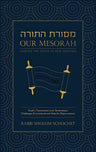 Cover of Our Mesorah: Linking the Chain of Our Heritage by Rabbi Sholom Schochet, hardcover edition