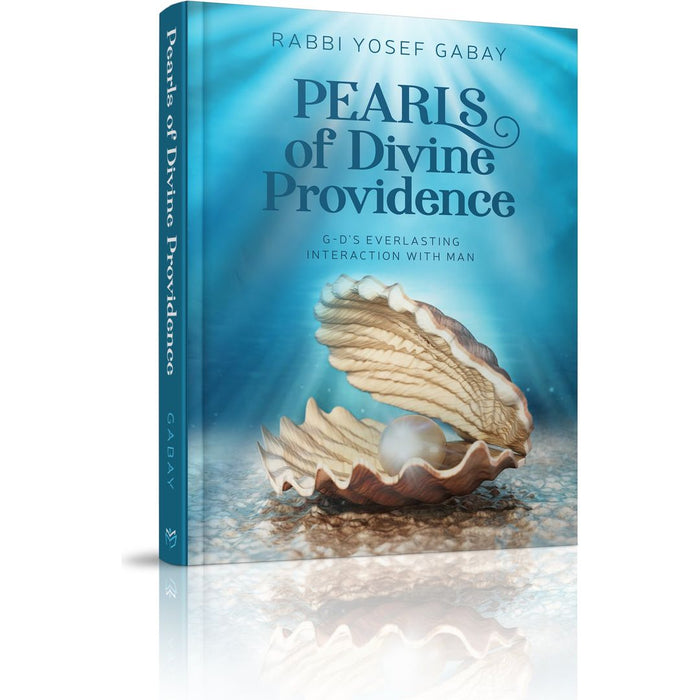 Pearls of Divine Providence — Rabbi Yosef Gabay hardcover | Judaica Square Lakewood