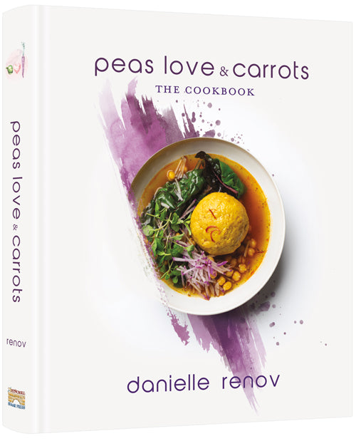 Peas, Love and Carrots - The Cookbook — by Danielle Renov (@peaslovencarrots) | Judaica Square Lakewood