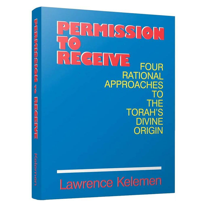 Permission to Receive — Lawrence Kelemen softcover | Judaica Square Lakewood