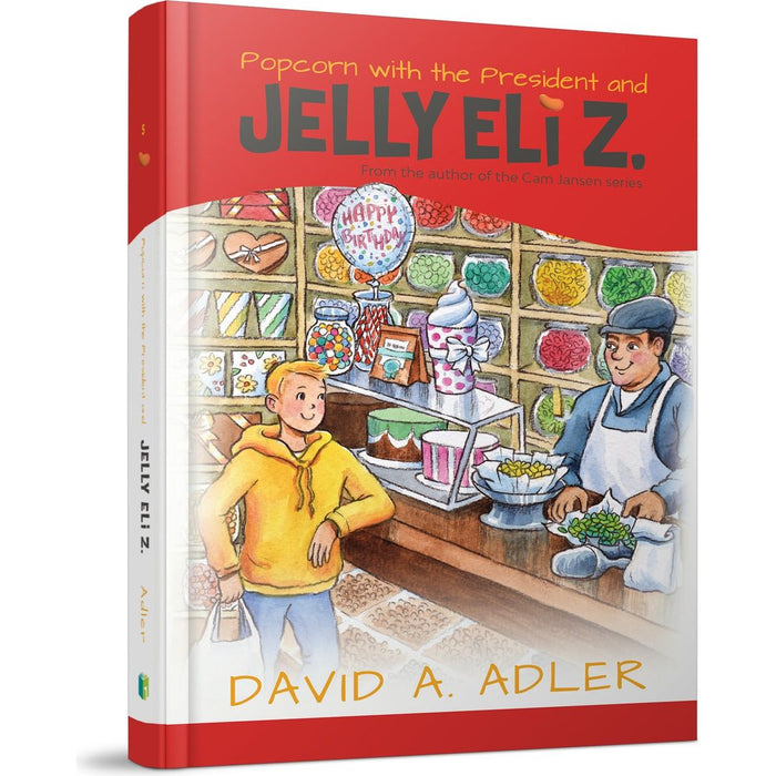 Popcorn with the President and Jelly Eli Z. — David A. Adler hardcover | Judaica Square Lakewood