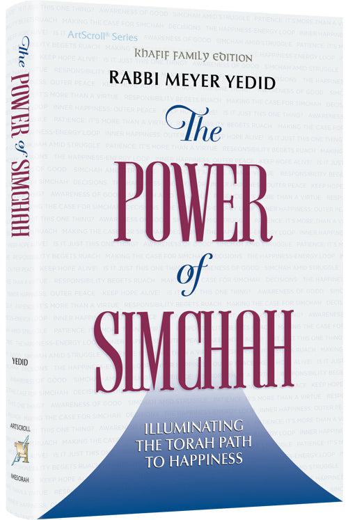 The Power of Simchah — by Rabbi Meyer Yedid | Judaica Square Lakewood