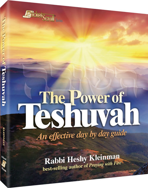 The Power of Teshuvah — by Rabbi Heshy Kleinman | Judaica Square Lakewood