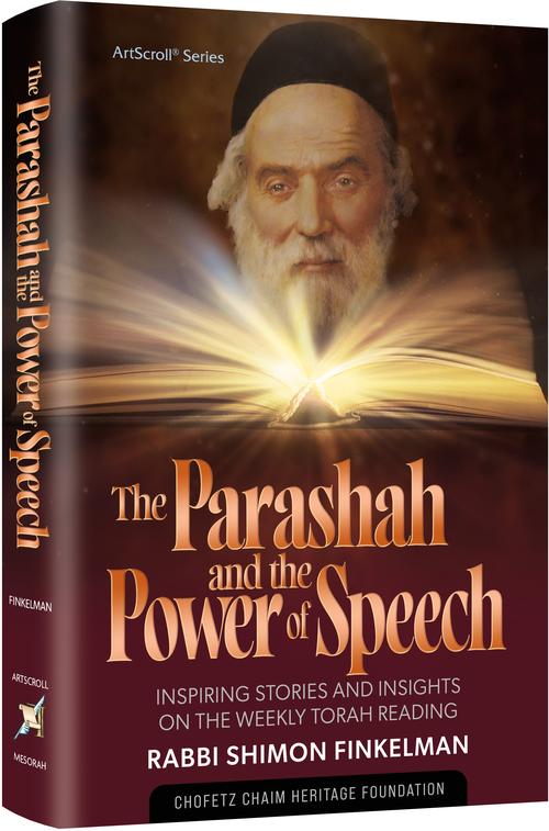 The Parashah and The Power of Speech — by Rabbi Shimon Finkelman | Judaica Square Lakewood