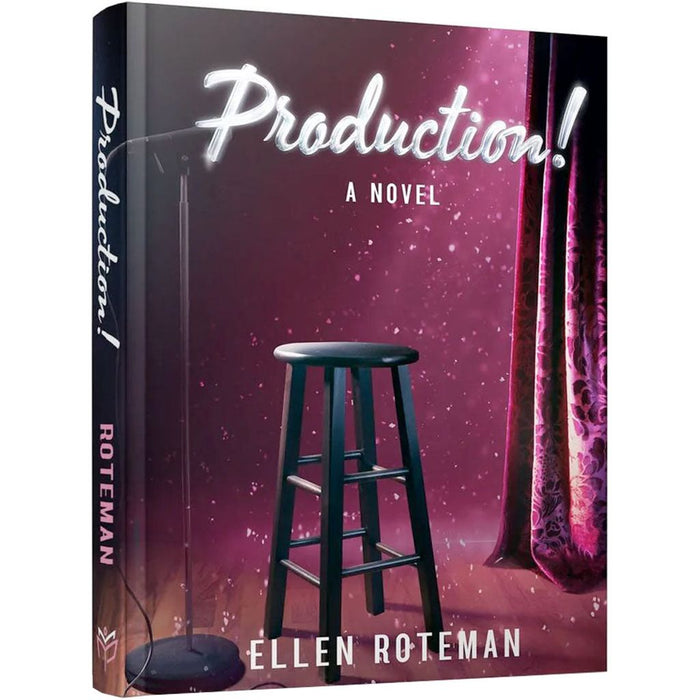Production! — Ellen Roteman hardcover | Judaica Square Lakewood