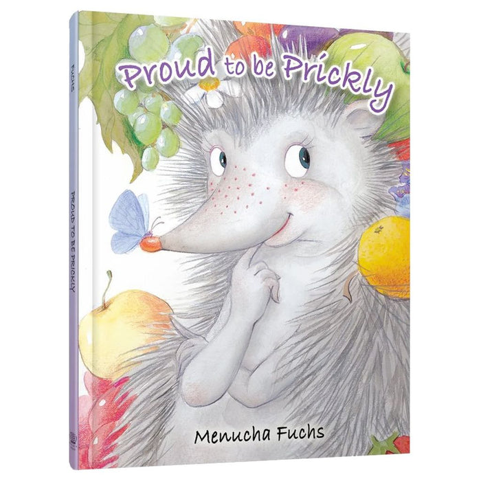 Proud to be Prickly — Menucha Fuchs hardcover | Judaica Square Lakewood