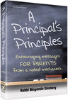 A Principal's Principles — Jewish Parenting hardcover | Judaica Square Lakewood