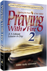 Vol 2 — Praying with Fire Volume 2 Pocket Size — Siddur hardcover | Judaica Square Lakewood