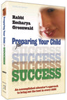 Preparing Your Child for Success — Jewish Parenting hardcover | Judaica Square Lakewood