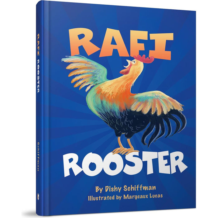 Rafi Rooster — Dishy Schiffman hardcover | Judaica Square Lakewood