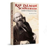 Rav Zalman Schneerson: Leader in Peace and in War by Sterna Citron, English hardcover cover