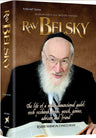 Rav Belsky — Torah Biography hardcover | Judaica Square Lakewood