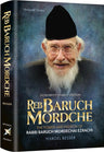 Reb Baruch Mordche — Torah Biography hardcover | Judaica Square Lakewood