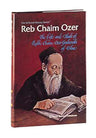REB Chaim Ozer — Torah Biography hardcover | Judaica Square Lakewood