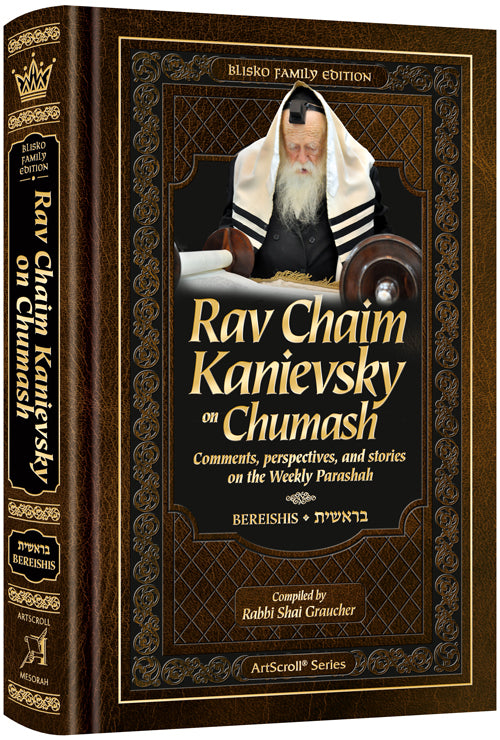 Rav Chaim Kanievsky on Chumash - Bereishis — by Rabbi Shai Graucher | Judaica Square Lakewood