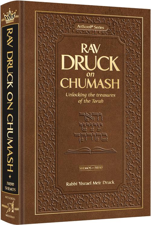 Rav Druck on Chumash - Shemos — by Rabbi Yisrael Meir Druck | Judaica Square Lakewood