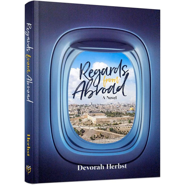 Regards from Abroad — Devorah Herbst hardcover | Judaica Square Lakewood