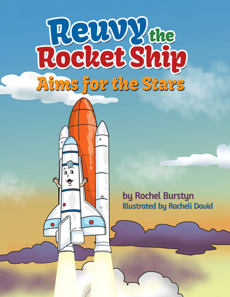 Front cover of Reuvy the Rocket Ship Aims for the Stars by Rochel Burstyn