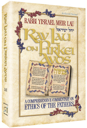 Rav Lau on Pirkei Avos - Volume 1 — by Rabbi Yisrael Meir Lau | Judaica Square Lakewood