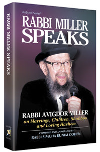 Rabbi Miller Speaks Volume 1 — by Rabbi Simcha Bunim Cohen | Judaica Square Lakewood